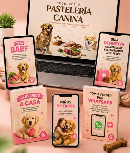 Secretos de Pasteleria Canina + 5 Bonos: GANÁ +$900.000 al mes
